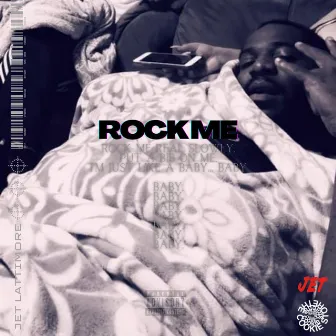 Rock Me by Jet Lattimore