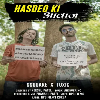 Hasdeo Ki Awaz by Toxic