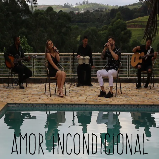 Amor Incondicional (Acústico)