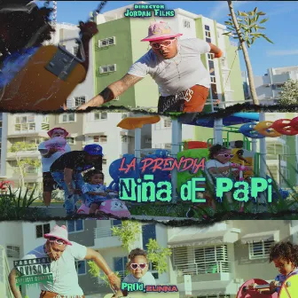 Niña De Papi by La Prendia