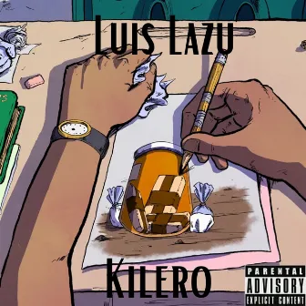 KILERO by Luis Lazu