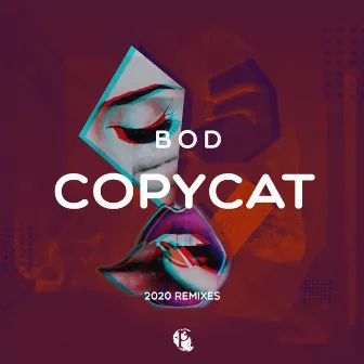 Copycat - 2020 Remixes by GuyRo