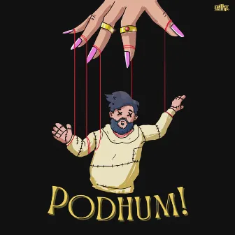 Podhum by Kishawn