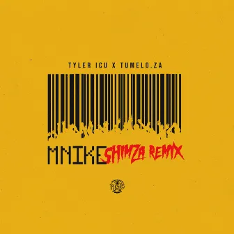 Mnike (Shimza Remix) (feat. DJ Maphorisa, Nandipha808, Ceeka RSA & Tyron Dee) by Tumelo_za