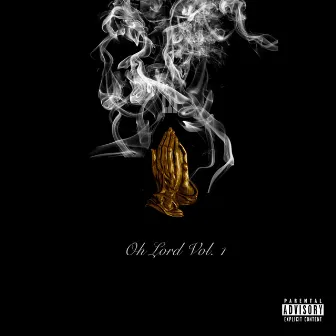 Oh Lord, Vol. 1 by Dopetruementals