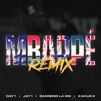 MBAPPÉ (feat. JAY1, Gambino La MG & KAHUKX) [Remix] by Day1