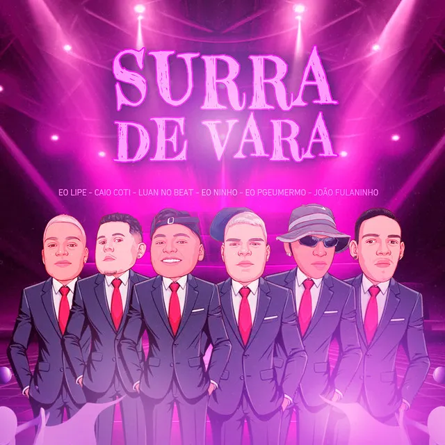 Surra de Vara (feat. Eo Pgeumermo, João Fulaninho & Eo Ninho)