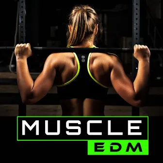 Muscle EDM by Relax Lab