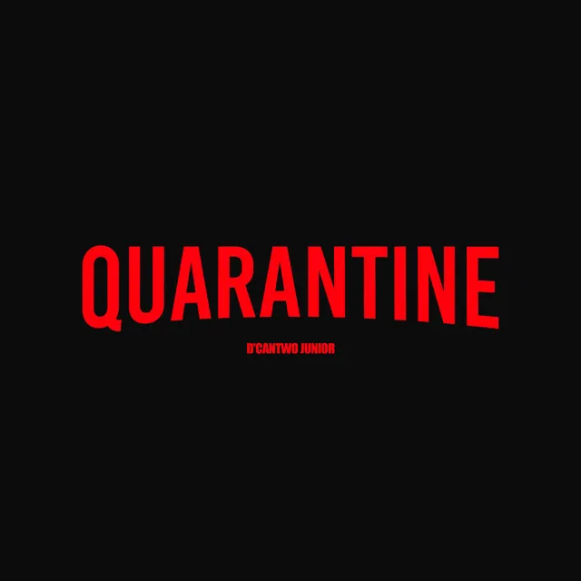 Quarentine