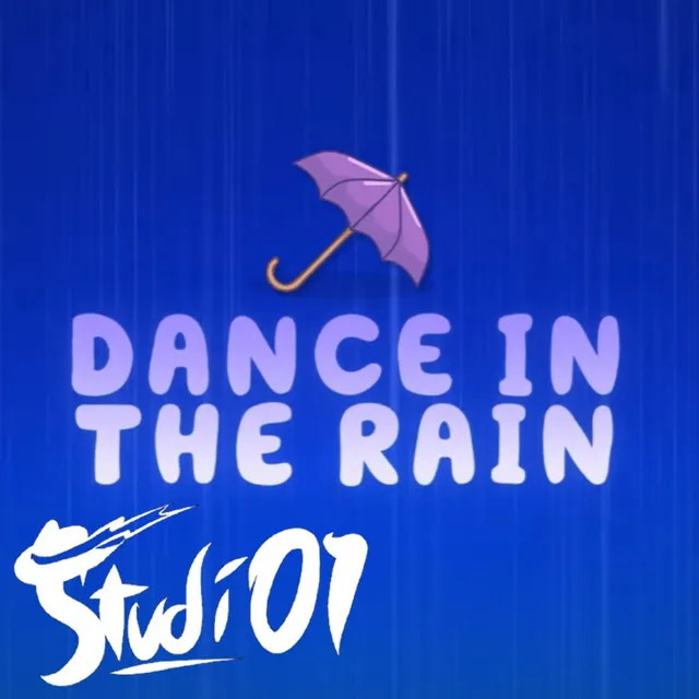 Dance in the Rain