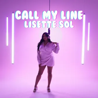 Call My Line by Lisette Sol