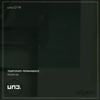 Hooked ep by Temporary Permanence