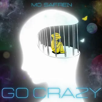 Go Crazy by Mo Safren