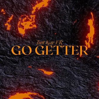 GO GETTER by Just Kay Fr