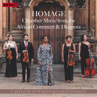 Homage - Chamber Music from the African Continent & Diaspora by Samantha Ege