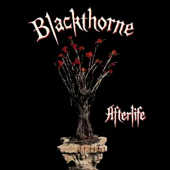 Afterlife by Blackthorne