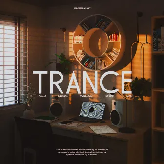 Trance by Jerome Banaay