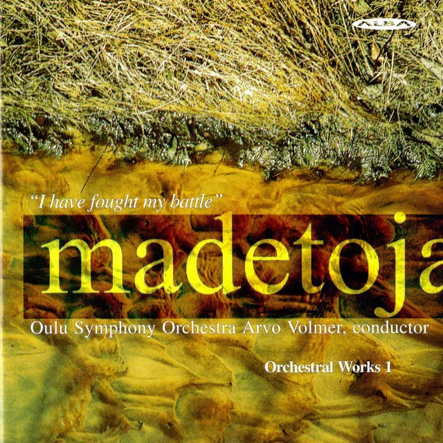 Madetoja: Orchestral Works, Vol. 1