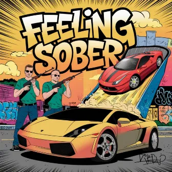 Feeling Sober by EkesonMan