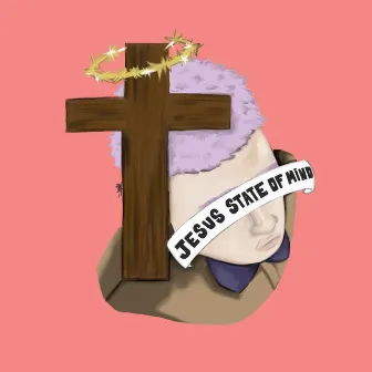 Jesus State of Mind by PRETTYFACES