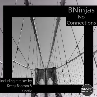 No Connections by BNinjas