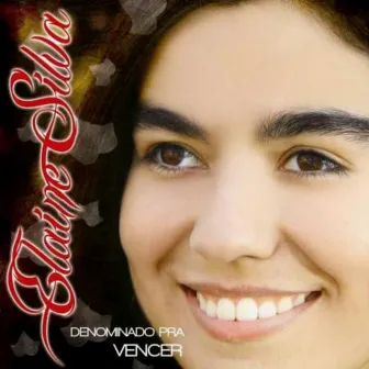 Denominado pra Vencer by Elaine Silva