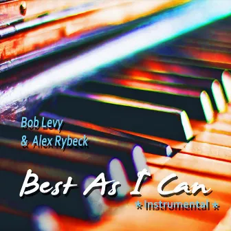 Best as I Can (Instrumental) by Bob Levy