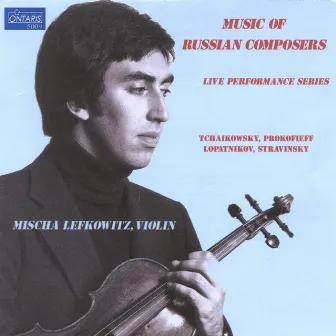 Music of Russian Composers by Mischa Lefkowitz