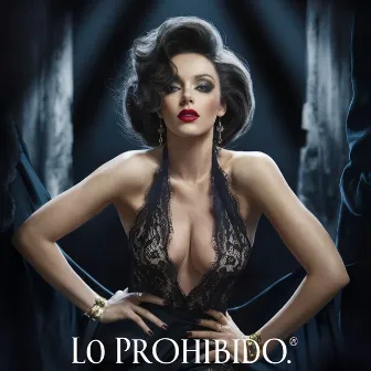 Lo Prohibido by Jeto Ortiz