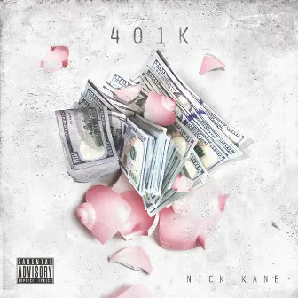 401k by Nick Kane