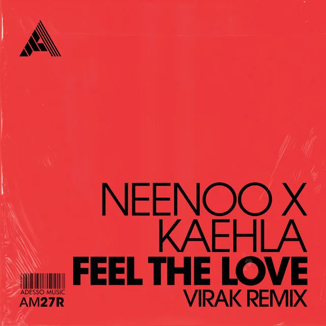 Feel The Love - Virak Remix