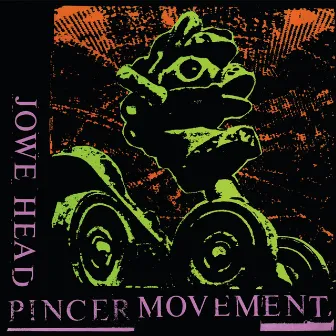 Pincer Movement by Jowe Head