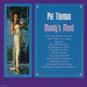 Moody's Mood by Pat Thomas