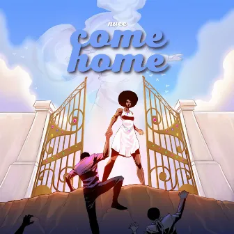 Come Home by Nuee