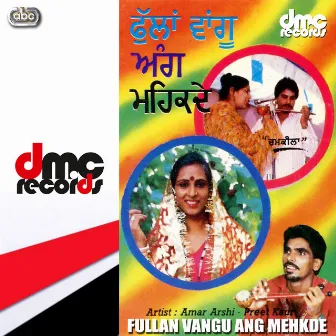 Fullan Vangu Ang Mehkde by Amar Arshi