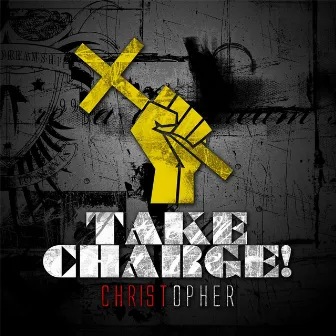 Take Charge! by Christopher.