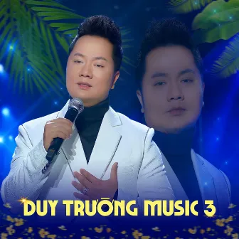 Duy Trường Music 3 by Duy Trường