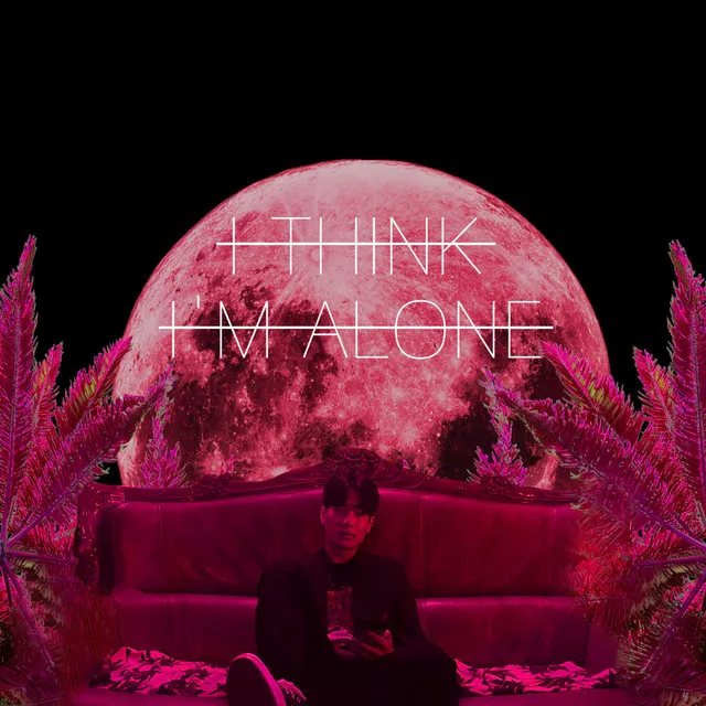 I Think I'm Alone (feat. Jay Dope)