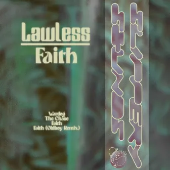 Faith by Lawless