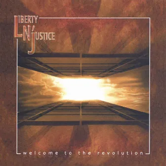 Welcome To The Revolution by Liberty n' Justice