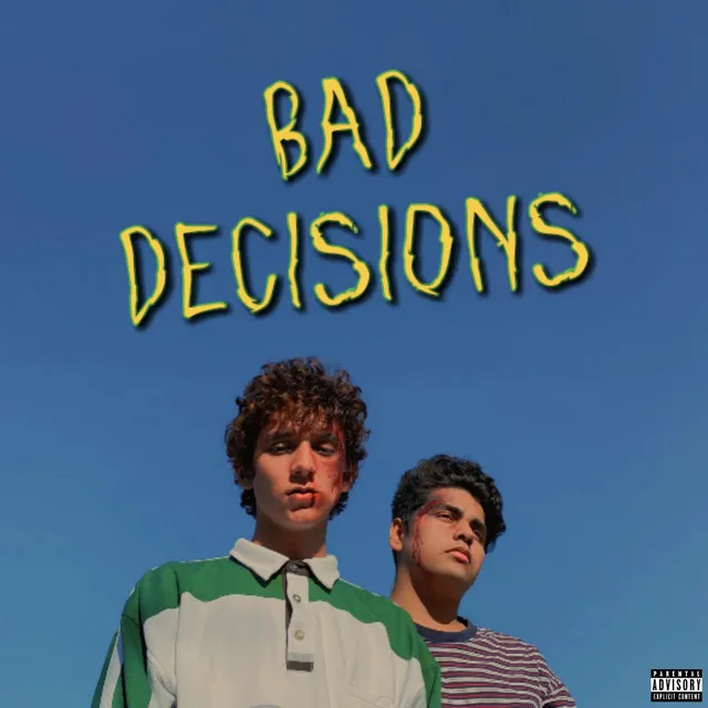 Bad Decisions Club