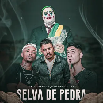 Selva de Pedra by MC Don Preto