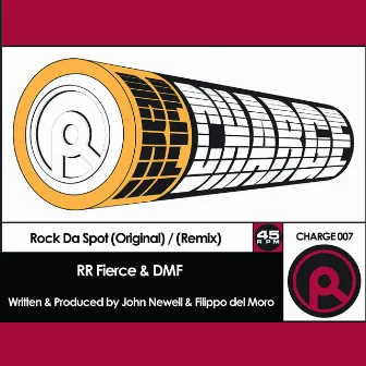 Rock Da Spot by RR Fierce