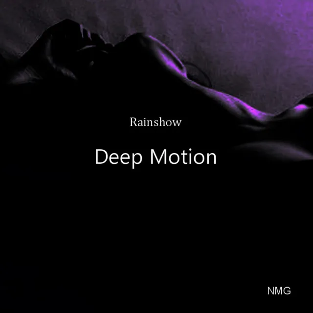 Deep Motion