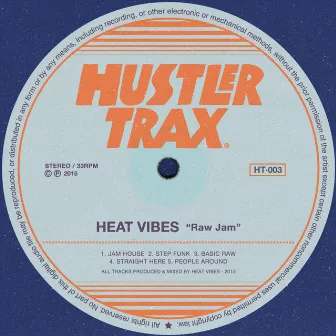 Raw Jam by Heat Vibes