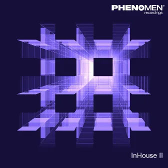 Inhouse 2 by Pheno-men