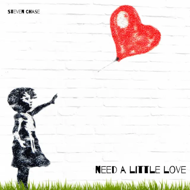 Need A Little Love