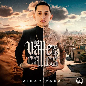 Del Valle Pa' Las Calles by Airam Paez