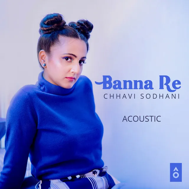 Banna Re (Acoustic)