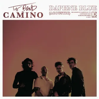 Daphne Blue (Acoustic) by The Band CAMINO